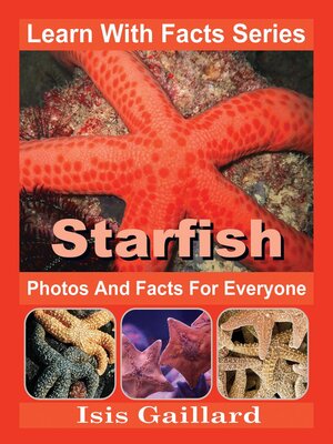 cover image of Starfish Photos and Facts for Everyone